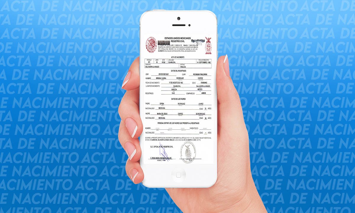 Obtén tu acta de nacimiento desde tu celular | OKObtntuactadenacimientodesdetucelular