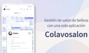 Aplicación Colavosalon: La mejor alternativa para gestionar tu salón de belleza | Aplicacion Colavosalon La mejor alternativa para gestionar su salon de belleza