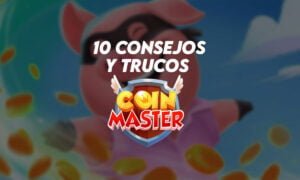 10 consejos y trucos para triunfar en Coin Master | 10 consejos y trucos para triunfar en Coin Master