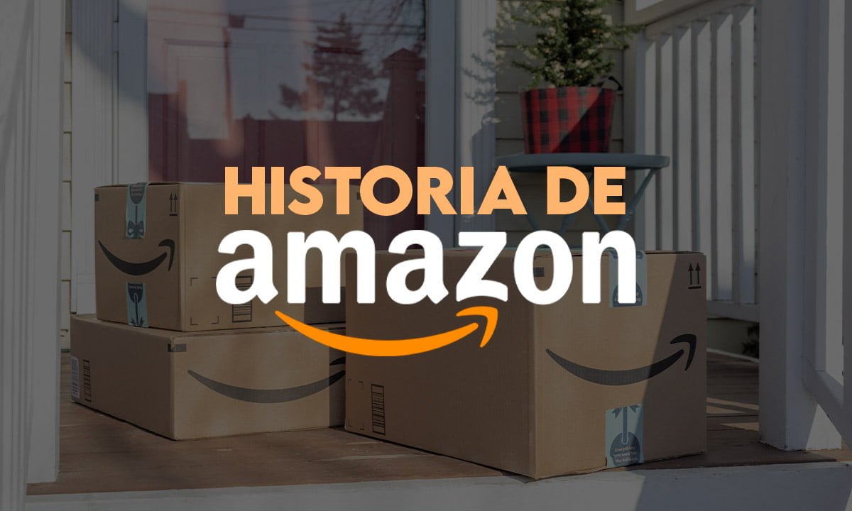 Una breve historia de Amazon: desde su fundación hasta la actualidad | Una breve historia de Amazon