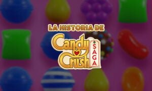 Candy Crush Saga: La historia detrás del octavo juego más descargado de Play Store | Candy Crush Saga La historia detras del octavo juego mas descargado de Play Store