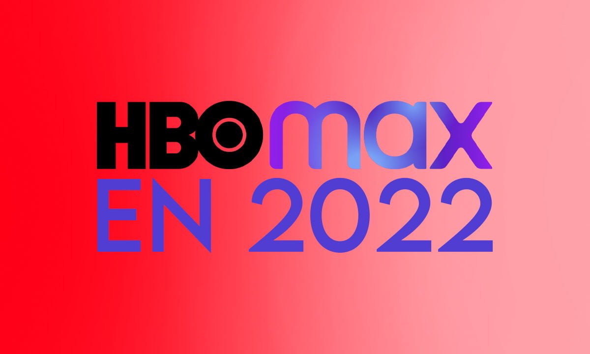 HBO MAX en 2022: Conoce los precios para acceder al servicio en México | HBO MAX en 2022 Conoce los precios para acceder al servicio en