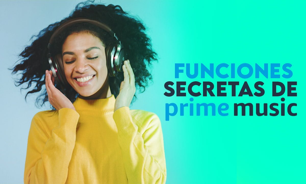Funciones secretas de Prime Music: 3 que poca gente conoce | Funciones secretas de Prime Music 3 que poca gente conoce