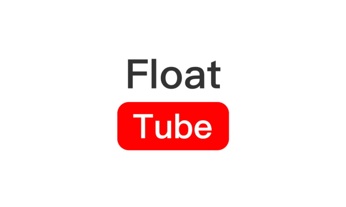 Aplicación Float Tube: vea videos de YouTube en una ventana flotante | Aplicacion Float Tube vea videos de YouTube en una ventana flotante 1