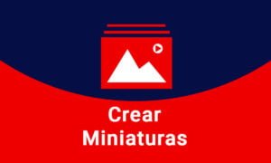 Aplicación para crear miniaturas de vídeo rápido y fácil | 2. Aplicacion para crear miniaturas