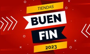 Descubre las tiendas participantes en el Buen Fin 2024 | Descubre las tiendas participantes en el Buen Fin 2023 CP
