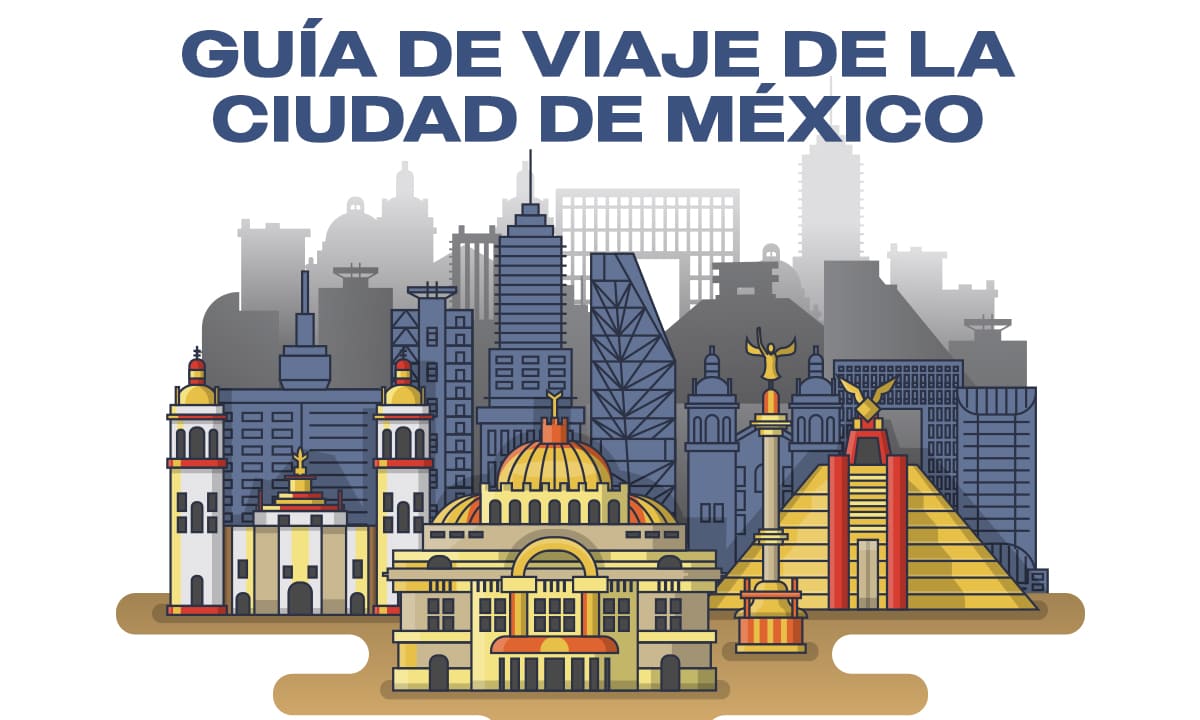 Guía de viaje de la Ciudad de México: conoce la aplicación | Guía de viaje de la Ciudad de México conoce la aplicación1