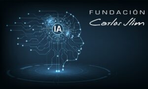 Curso gratuito de IA de la Fundación Carlos Slim | Curso gratuito de IA de la Fundación Carlos Slim3