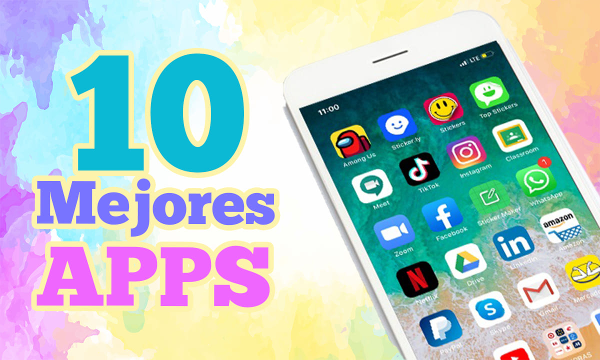 10 mejores aplicaciones que no pueden faltar en tu celular | 10 mejores aplicaciones que no pueden faltar en tu celular1