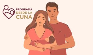 Programa Desde la Cuna 2025 | Inscripción, requisitos y fechas | Programa Desde la Cuna 2025 Inscripción requisitos y fechas2